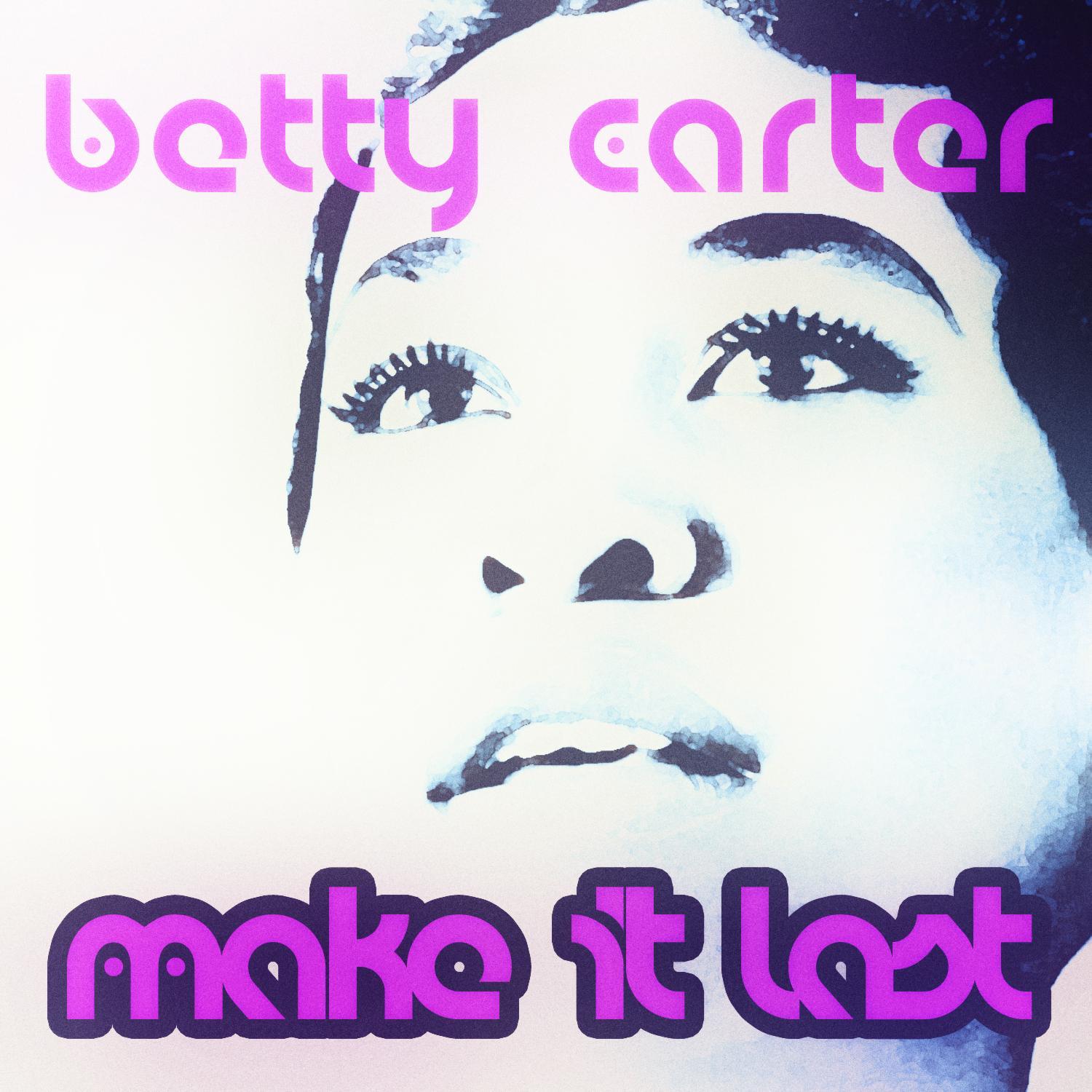 Make It Last