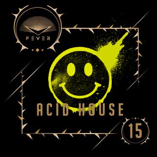 放刺特辑-15 | Acid House