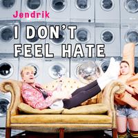 I Don't Feel Hate - Jendrik (BB Instrumental) 无和声伴奏