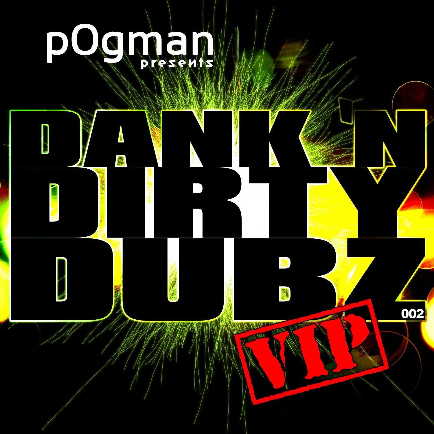 Dank 'n Dirty Dubz