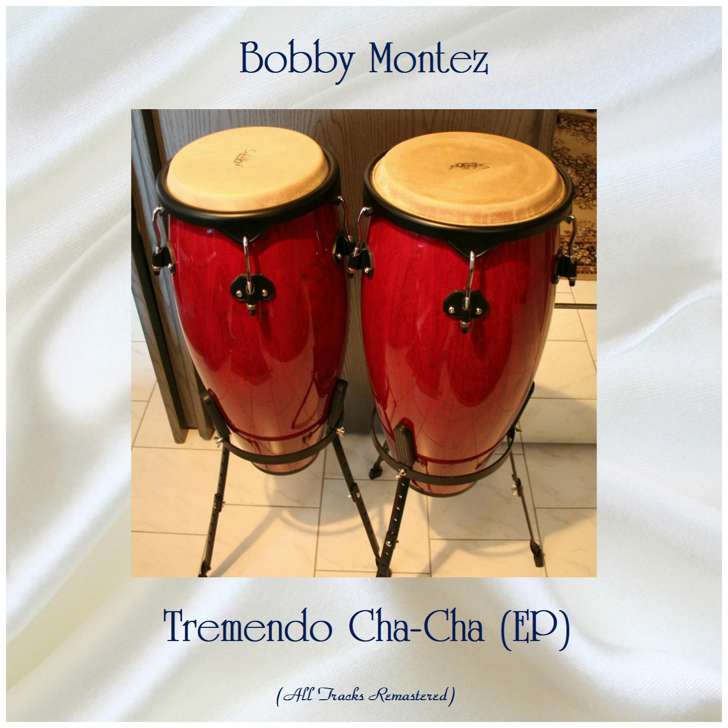 Tremendo Cha-Cha (EP) (All Tracks Remastered)