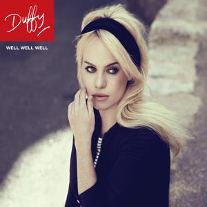 Duffy - Well Well Well(英语) （降5半音）