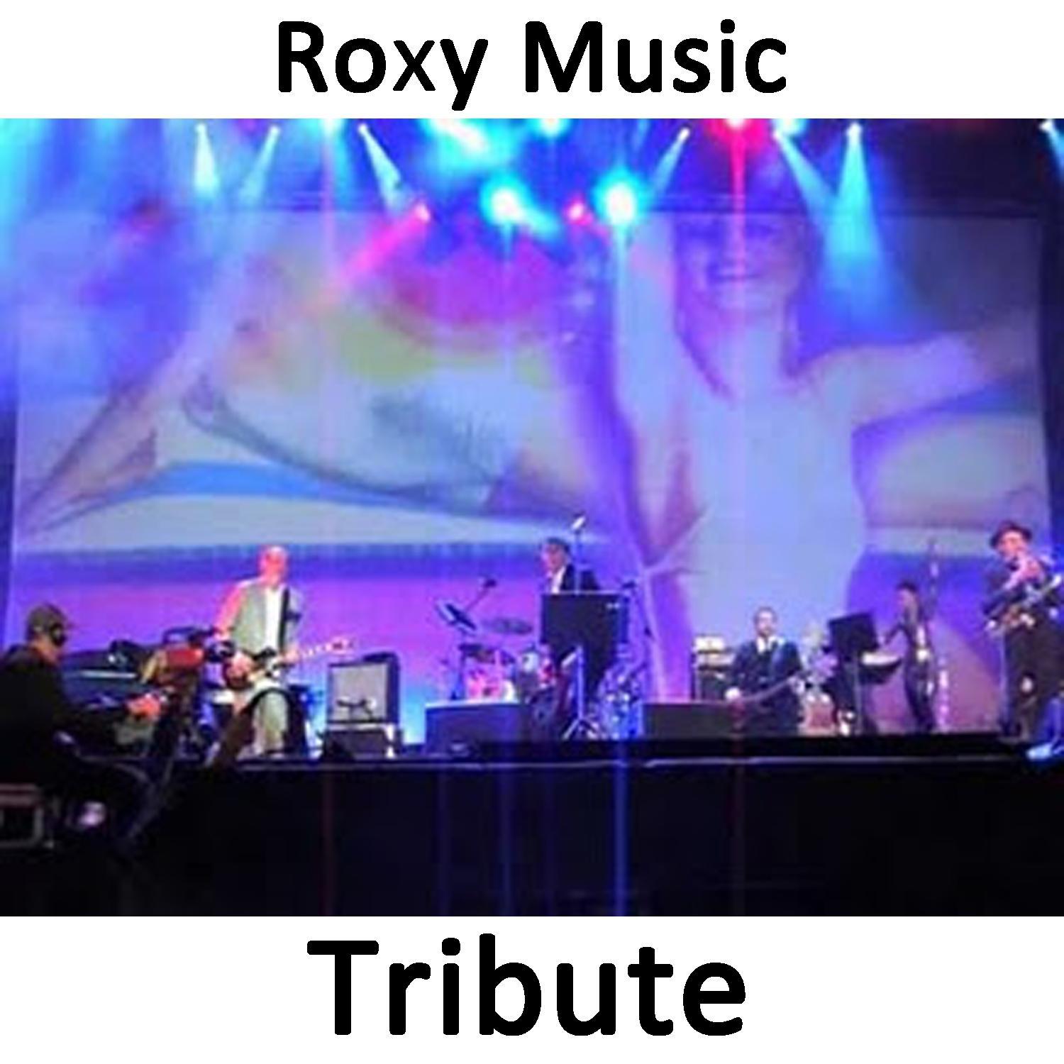 A Hard Rain's Gonna Fall: Tribute to Roxy Music