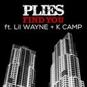 Find You (feat. Lil Wayne & K Camp)