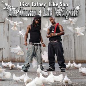 Lil Wayne、Birdman、tyga - Loyalty （降6半音）