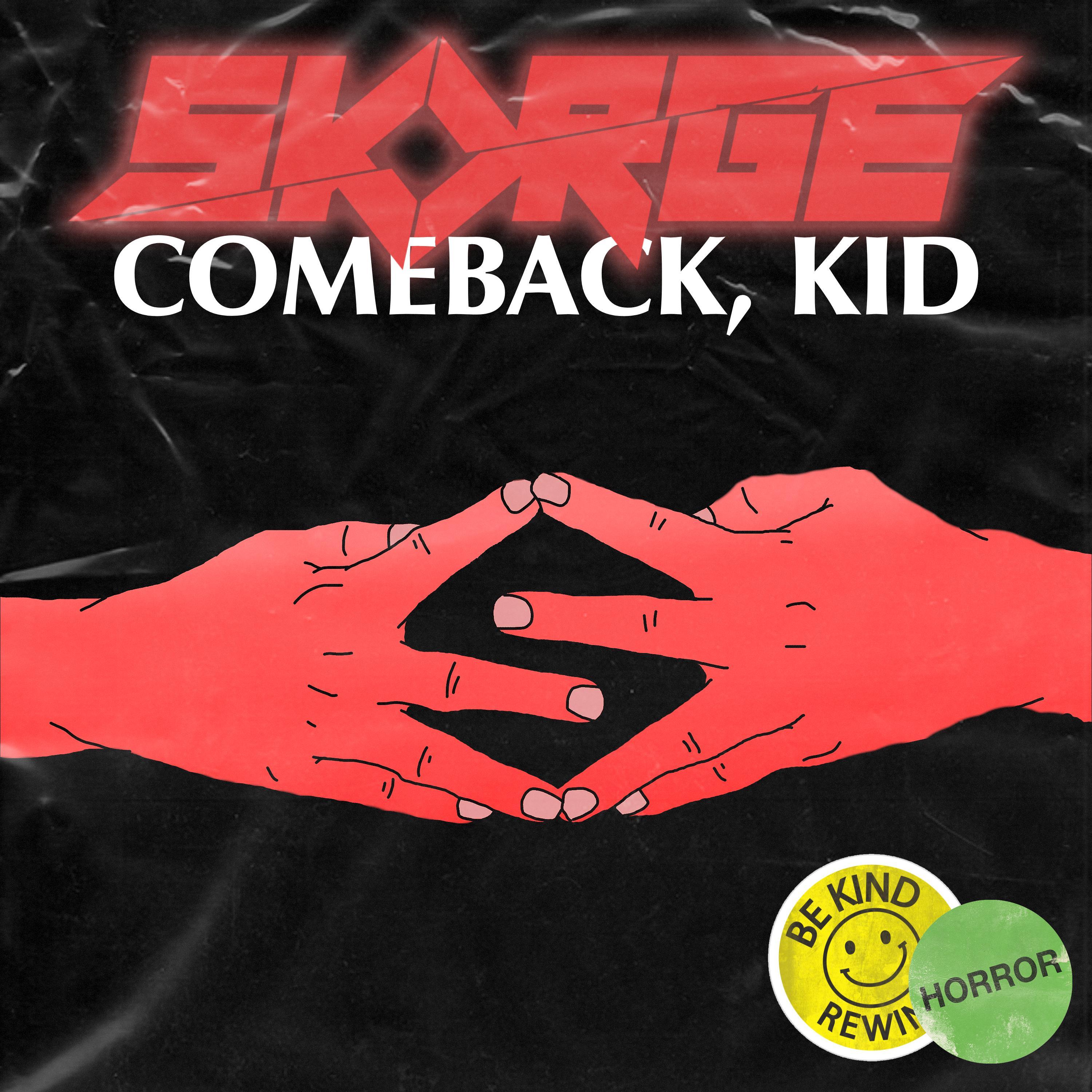 Comeback, Kid