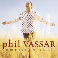 Phil Vassar - American Child ( Karaoke )
