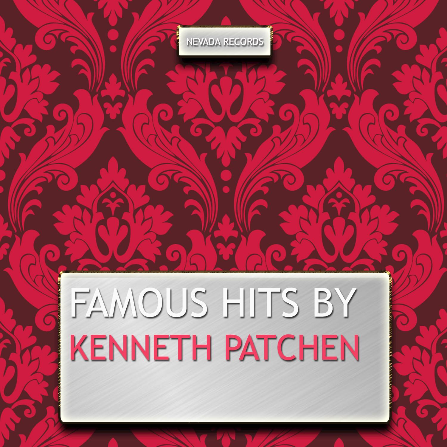 Famous Hits By Kenneth Patchen