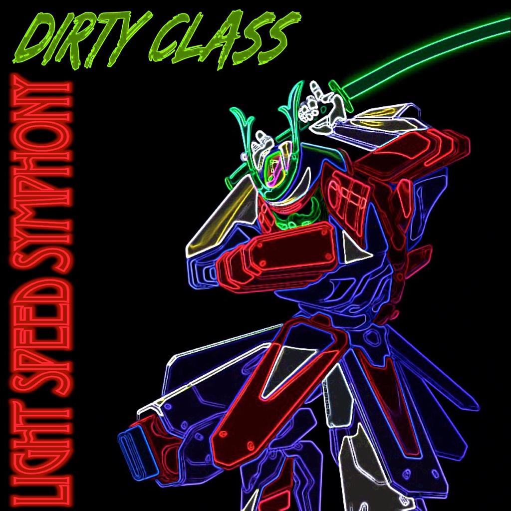Dirty Class 得体克拉斯