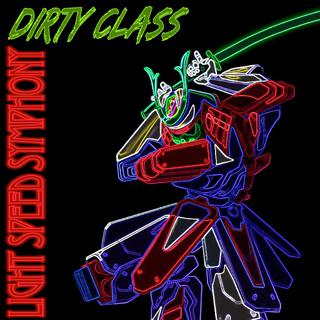 Dirty Class 得体克拉斯