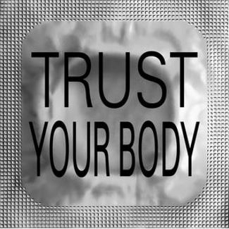 Trust Your Body