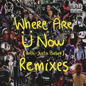 Where Are U Now (with Justin Bieber) [Remixes]专辑