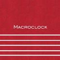 MACROCLOCK