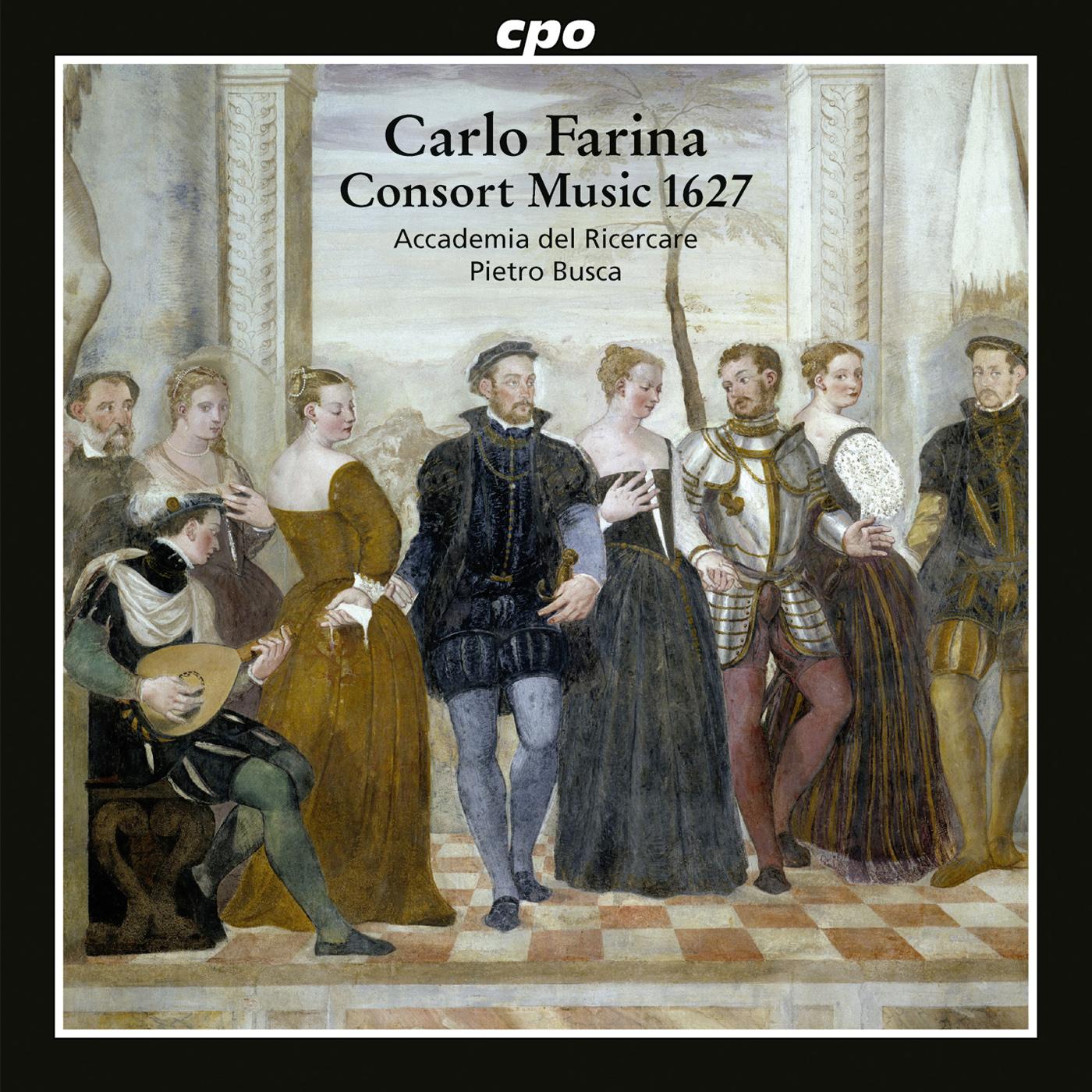 FARINA, C.: Terzo libro delle pavane, gagliarde, brand (Il) (Accademia del Ricercare, Busca)