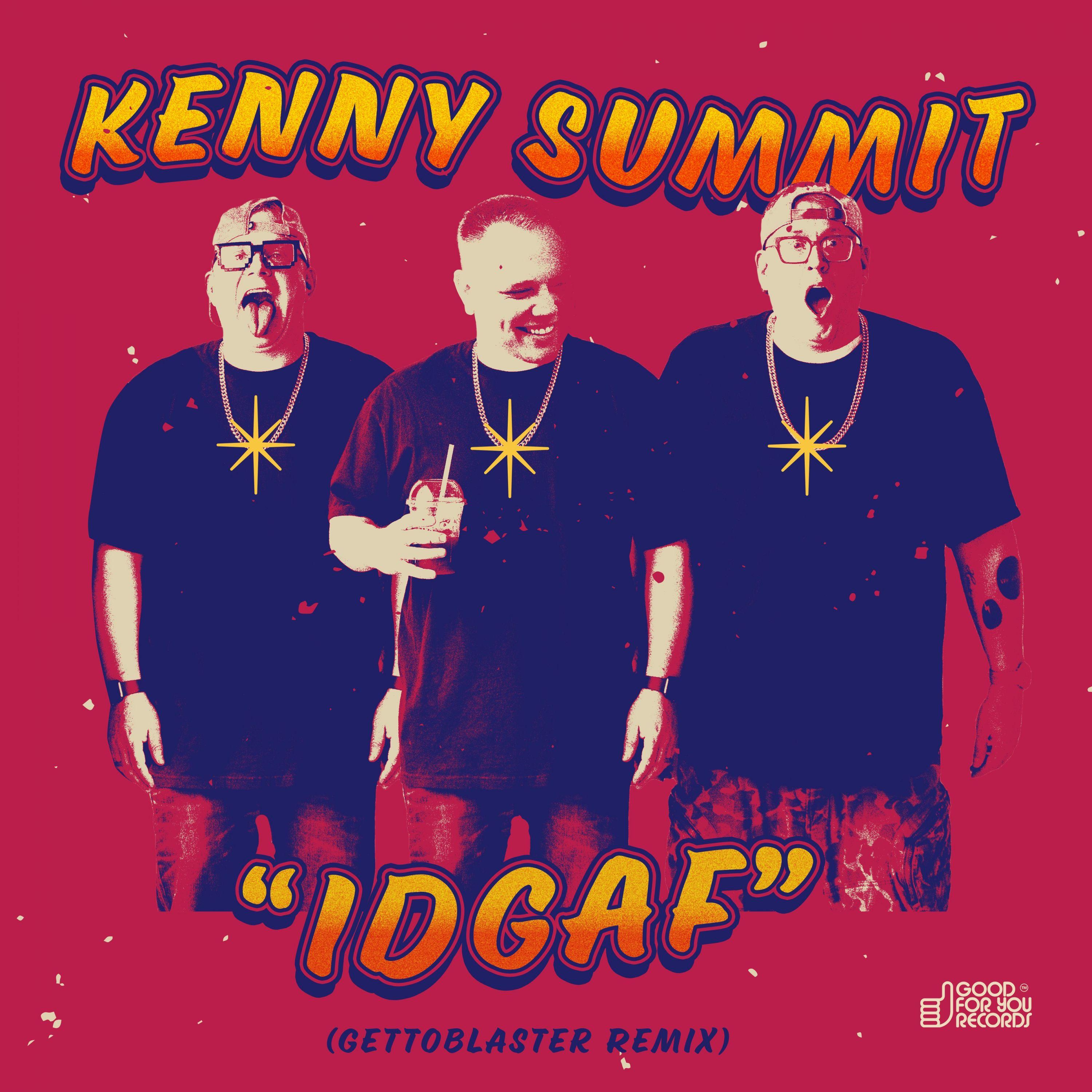 IDGAF (Gettoblaster Remix)