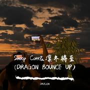 Snoop Catt&凛冬将至(DRAGON MASH UP)