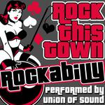 Rock This Town Rockabilly专辑