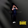 EL KOJO - Dare (Run or Fight) [Freestyle]