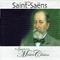 Camille Saint-Saëns, Los Grandes de la Música clásica专辑
