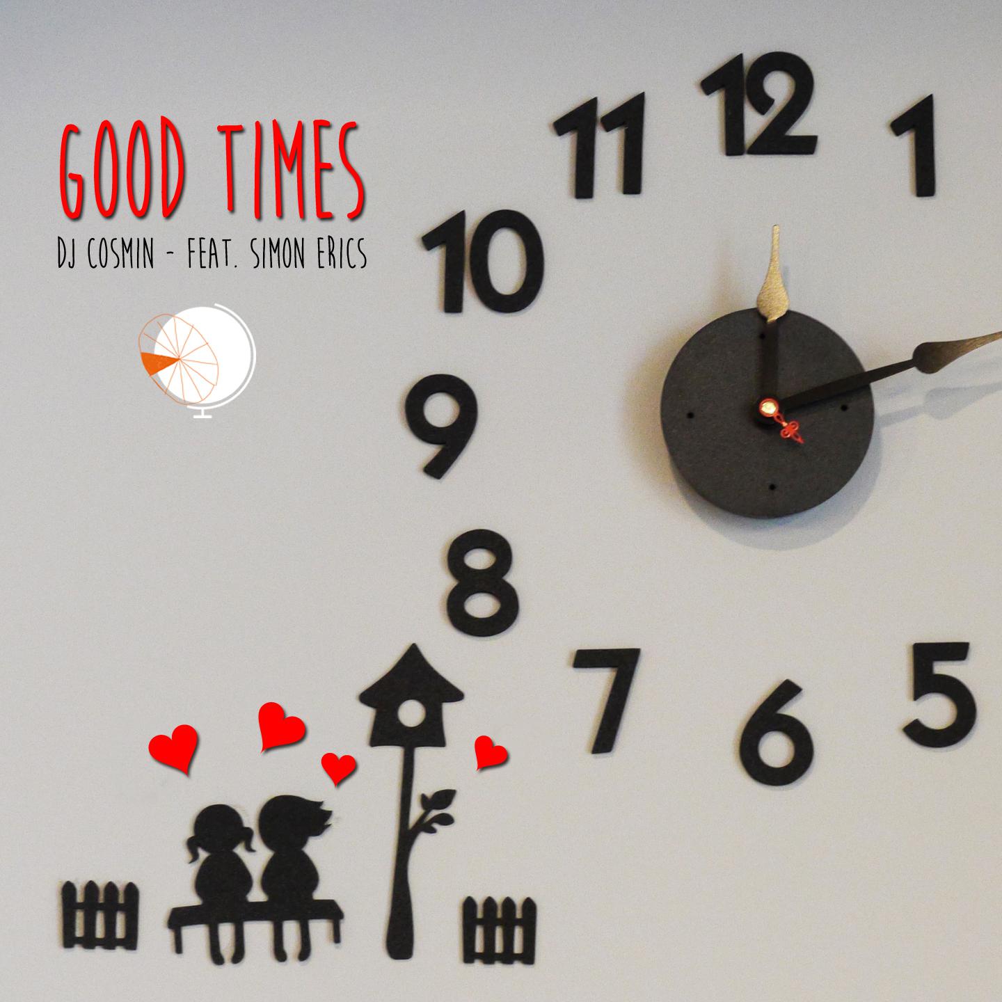 DJ Cosmin - Good Times (Remix)