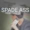 SPADE ASS专辑