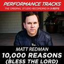 10,000 Reasons (Bless the Lord) [Performance Tracks] - EP专辑
