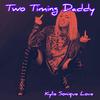 Kylie Sonique Love - Two Timing Daddy