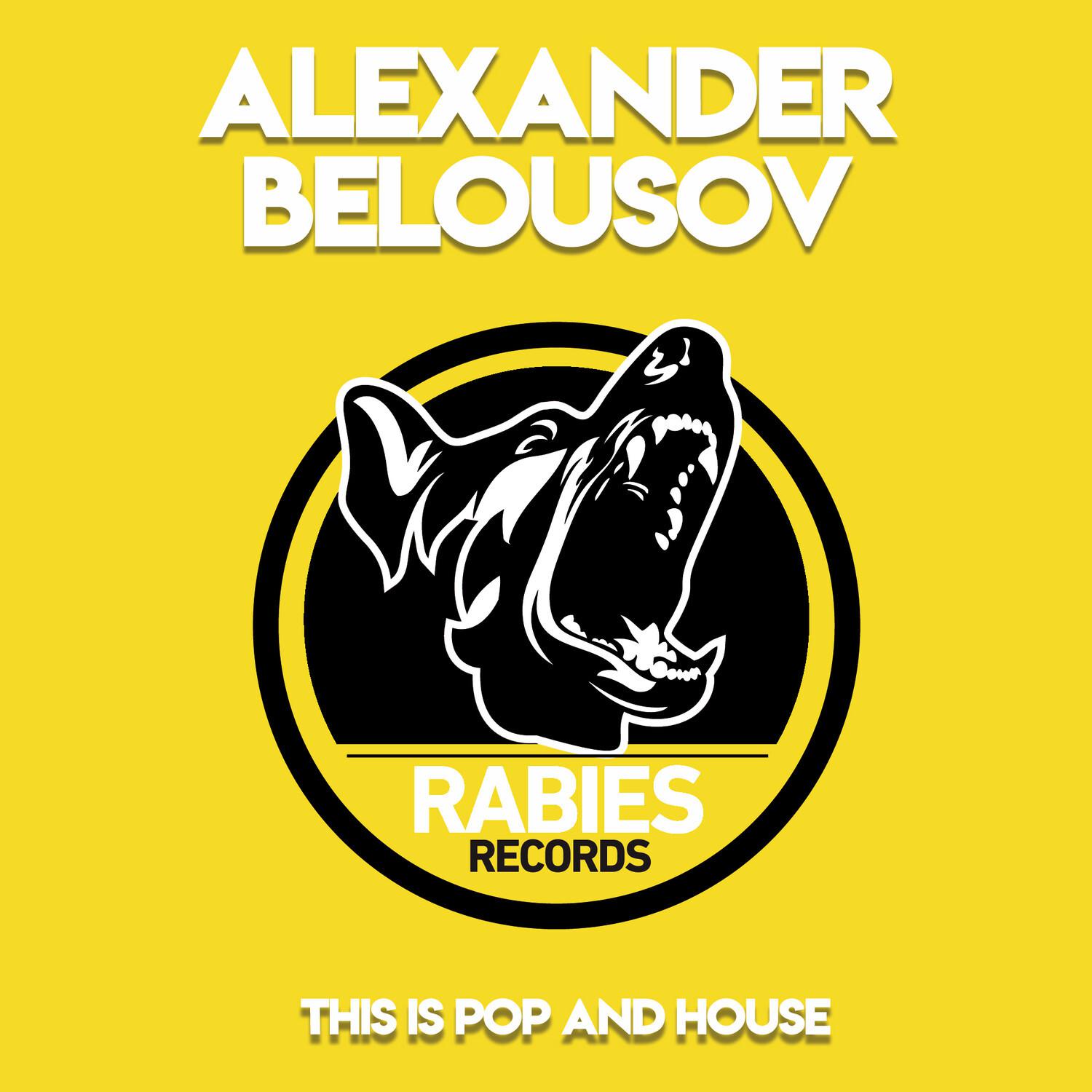 Alexander Belousov - Pop and House