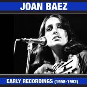 Joan Baez Early Recordings (1958-1961) [Bonus Track Version]