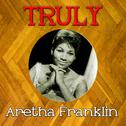 Truly Aretha Franklin专辑