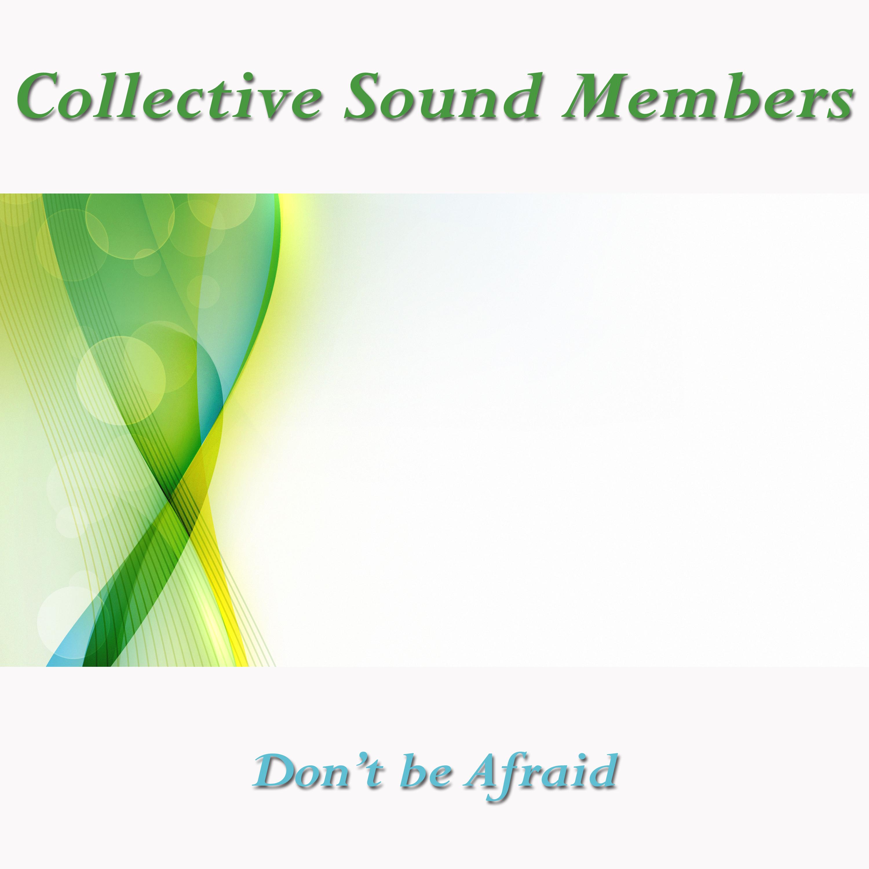 Don't be Afraid