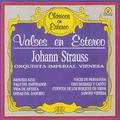 Valses En Estéreo - Johann Strauss
