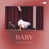 Proa Deejay - Baby