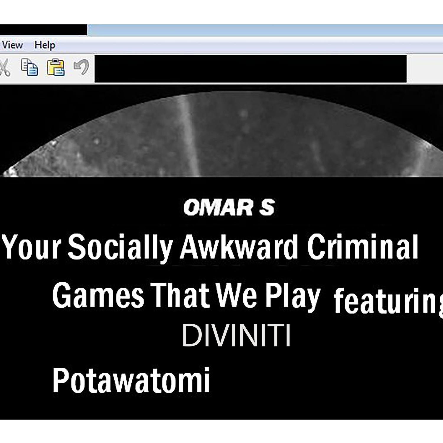 Your Socially Awkward Criminal