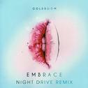 Embrace (Night Drive Remix)专辑