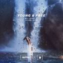 Young and Free专辑