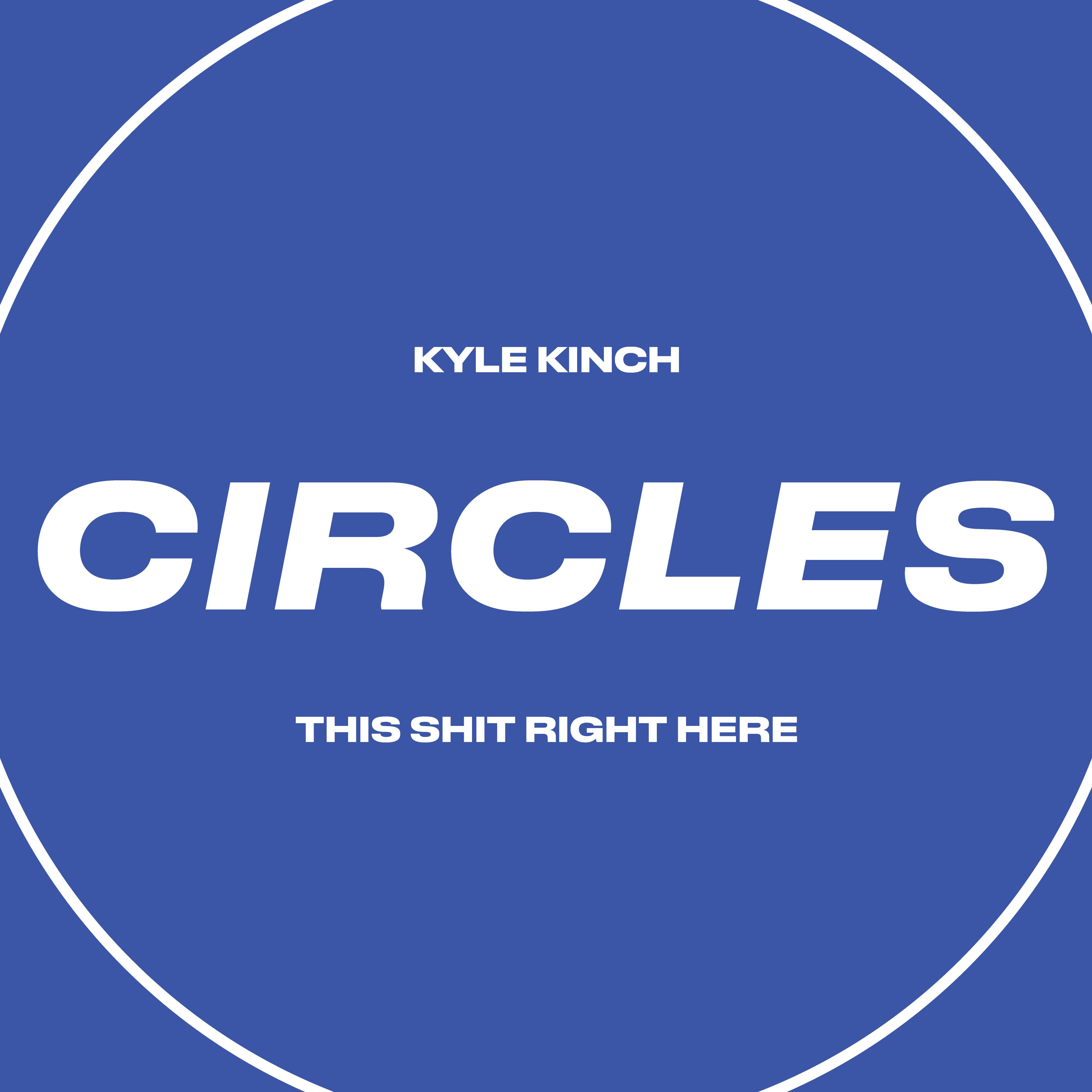 Kyle Kinch - This Shit Right Here