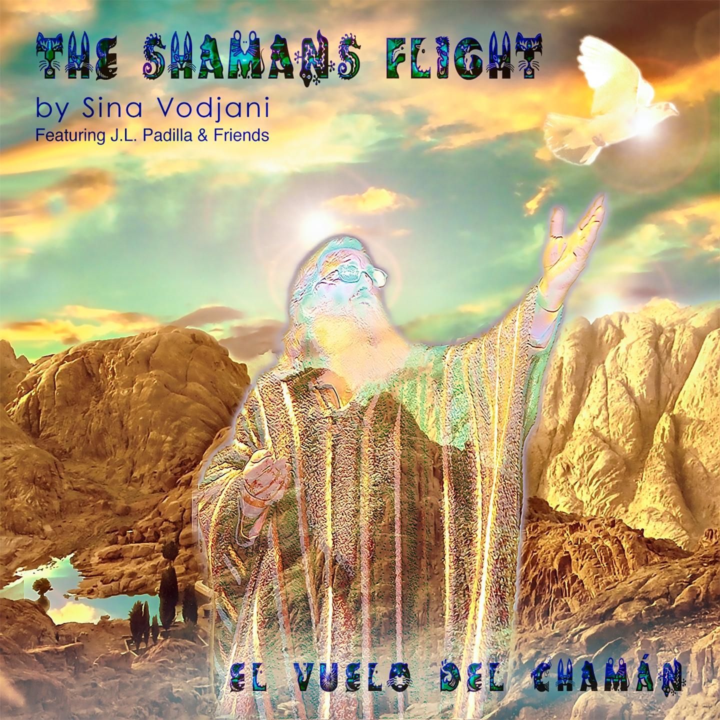 The Shamans Flight - El Vuelo del Chamán专辑