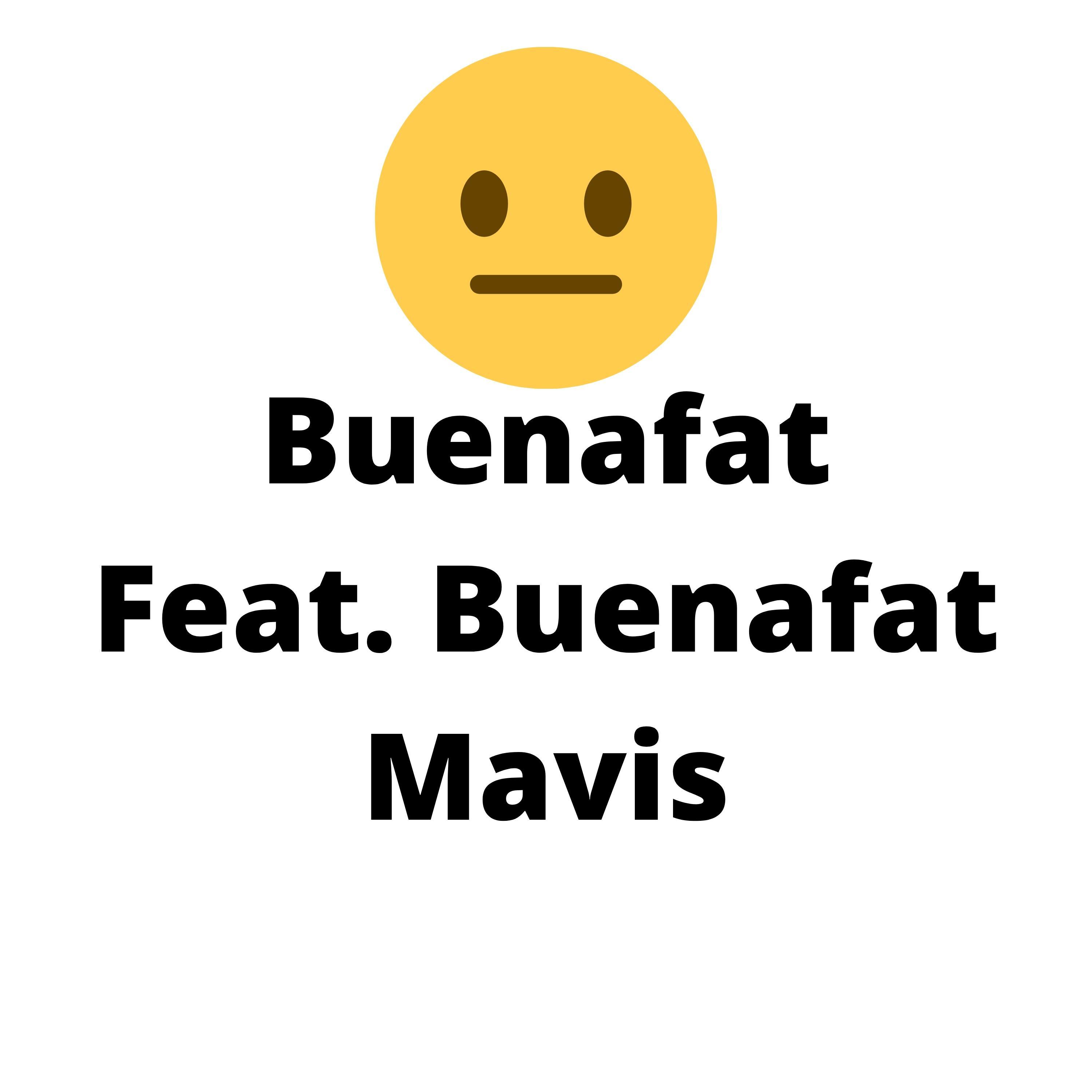 Buenafat (feat. Buenafat & mavis)