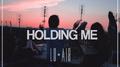 Holding Me专辑