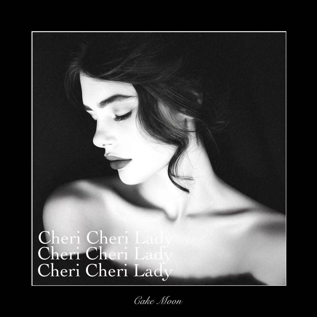 Cheri Cheri Lady
