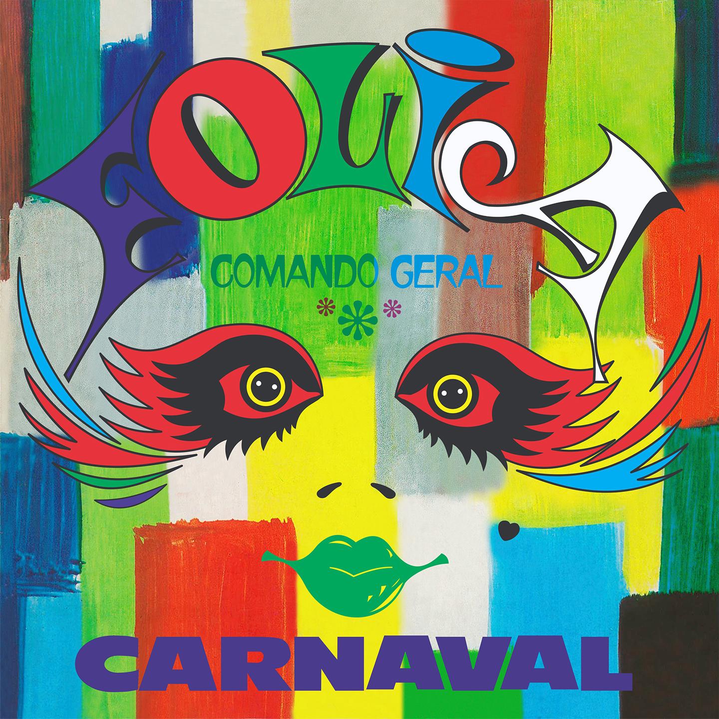 Folia Carnaval 82 - Comando Geral专辑