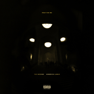 Pray For Me - The Weeknd & Kendrick Lamar (PT Instrumental) 无和声伴奏