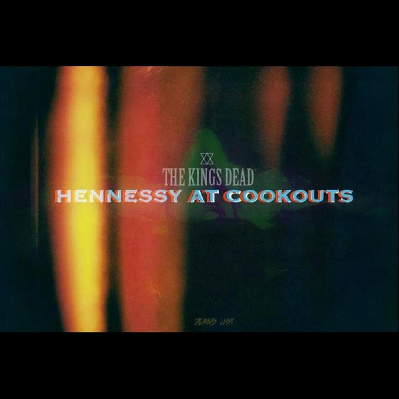 Hennessy At Cookouts