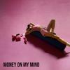 Deer - Money On My Mind