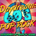 Daydream: 60's Pop Rock