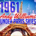 Under Paris Skies 1961专辑