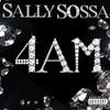 Sally Sossa - 4AM