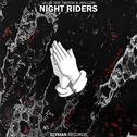 Night Riders专辑