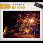 Setlist: The Very Best Of Kansas LIVE专辑